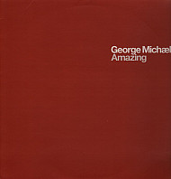 George Michael - Amazing