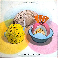 Squeeze - Cosi Fan Tutti Frutti