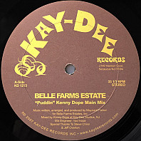 Belle Farms Estates - Puddin (Kenny Dope ReMixes)