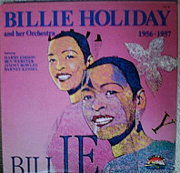 Billie Holiday And Her Orchestra - 1956 - 1957