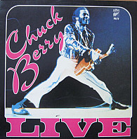 Chuck Berry - Chuck Berry Live