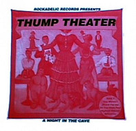 Thump Theater - A Night In The Cave