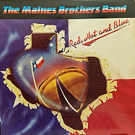 The Maines Brothers Band - Red, Hot And Blue