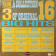A Collection Of 16 Original Big Hits - Volume 3