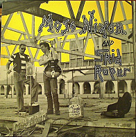 Mojo Nixon & Skid Roper - Mojo Nixon And Skid Roper