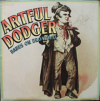 Artful Dodger - Babes On Broadway