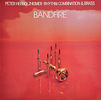 Peter Herbolzheimer Rhythm Combination & Brass - Bandfire