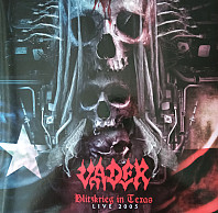 Vader - Blitzkrieg In Texas (Live 2005)