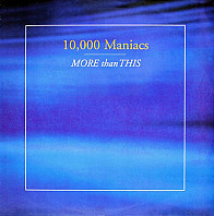 10,000 Maniacs - More Than This
