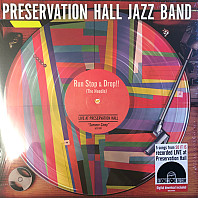 Preservation Hall Jazz Band - Run Stop & Drop!! (The Needle)
