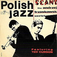 The Andrzej Trzaskowski Sextet - Seant