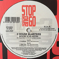 2 House Blasters - House Iz Blastin'