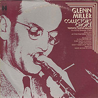 Collector's Choice (Vintage Glenn Miller)