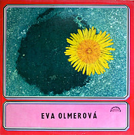 Eva Olmerová - Eva Olmerová