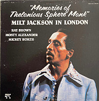 Milt Jackson - Memories Of Thelonious Sphere Monk (Milt Jackson In London)