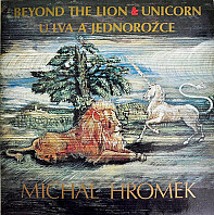 Michal Hromek - Beyond The Lion & Unicorn / U Lva A Jednorožce