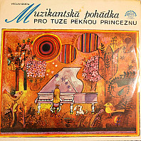 Václav Bárta - Muzikantská Pohádka Pro Tuze Pěknou Princeznu