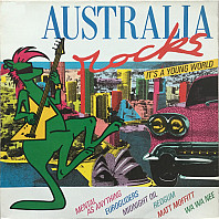 Various Artists - Australia Rocks - It's A Young World