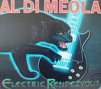 Al Di Meola - Electric Rendezvous