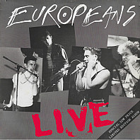 Europeans - Europeans Live