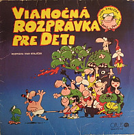 Ivan Krajíček - Vianočná Rozprávka Pre Deti / Vianočná Rozprávka Pre Rodičov