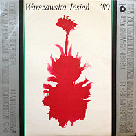Warszawska Jesień - 1980 - Warsaw Autumn - Kronika Dźwiękowa Nr 1 / Documentary Recordings No. 1