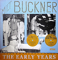 Milt Buckner - The Early Years
