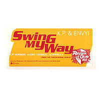 K.P. & Envyi - Swing My Way