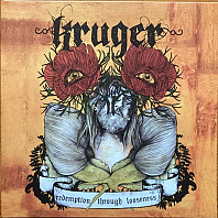 Kruger - Redemption Through Looseness