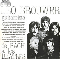 Leo Brouwer - De Bach A Los Beatles
