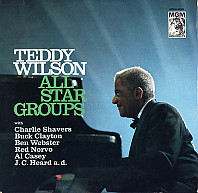 Teddy Wilson - Teddy Wilson All Star Groups