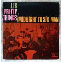 The Pretty Things - Midnight To Six Man