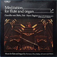 Gunilla Von Bahr - Meditation For Flute And Organ