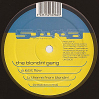 The Blondini Gang - Let It Flow