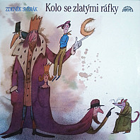 Zdeněk Svěrák - Kolo Se Zlatými Ráfky