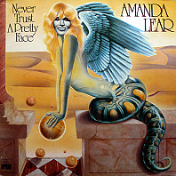 Amanda Lear - Never Trust A Pretty Face