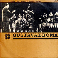 Gustav Brom - Orchestr Gustava Broma (Jazzový Koncert)