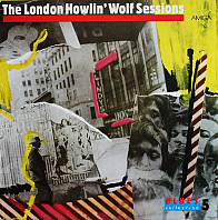 The London Howlin' Wolf Sessions