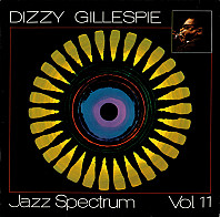 Dizzy Gillespie - Jazz Spectrum Vol. 11