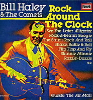 Bill Haley And His Comets - Rock Around The Clock
