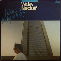 Václav Neckář - Pokus O Autoportrét