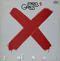 Progres 2 - Změna