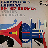 Doc Severinsen And His Orchestra - Tempestuous Trumpet