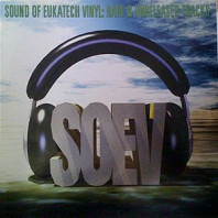Various Artists - Sound Of Eukatech Vinyl: Rare & Unreleased Tracks