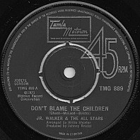 Junior Walker & The All Stars - Don't Blame The Children
