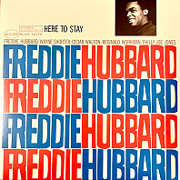 Freddie Hubbard - Here To Stay