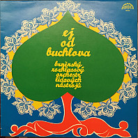 Brněnský rozhlasový orchestr lidových nástrojů - Ej, Od Buchlova