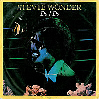 Stevie Wonder - Do I Do