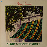 Bryn Haworth - Sunny Side Of The Street