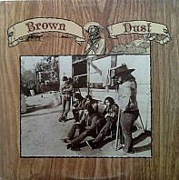 Brown Dust - Brown Dust